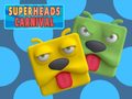 Trò chơi Super Heads Carnival