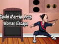 Trò chơi Taichi Martial Arts Woman Escape