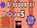 Trò chơi Kingdom of Ninja 5
