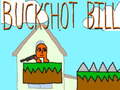 Trò chơi Buckshot Bill