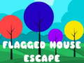 Trò chơi Flagged House Escape