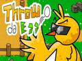 Trò chơi ​Throw da Egg