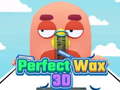 Trò chơi Perfect Wax 3D