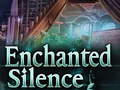 Trò chơi Enchanted silence