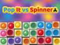 Trò chơi Pop It vs Spinner