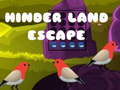Trò chơi Hinder Land Escape