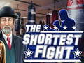 Trò chơi The shortest fight