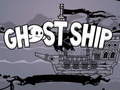 Trò chơi Ghost Ship