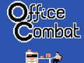 Trò chơi Office Combat