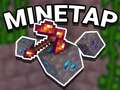 Trò chơi Mine Tap