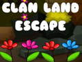 Trò chơi Clan Land Escape