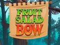 Trò chơi Fruit Salad Bow