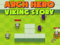 Trò chơi Arch Hero Viking story