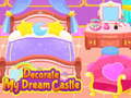 Trò chơi Decorate My Dream Castle