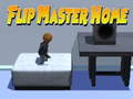 Trò chơi Flip Master Home