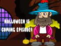 Trò chơi Halloween Is Coming Episode4