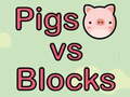 Trò chơi Pigs vs Blocks