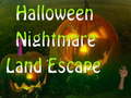 Trò chơi Halloween Nightmare Land Escape