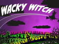 Trò chơi Wacky Witch