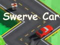 Trò chơi Swerve Car