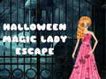 Trò chơi Halloween Magic Lady Escape