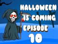 Trò chơi Halloween is Coming Episode 10