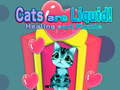 Trò chơi Cats are Liquid!