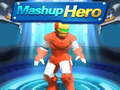 Trò chơi Mashup Hero