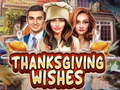 Trò chơi Thanksgiving Wishes