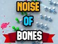 Trò chơi Noise Of Bones