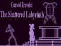Trò chơi Cursed Travels: The Shattered Labyrinth 