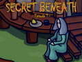 Trò chơi The Secret Beneath Episode 1