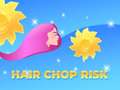 Trò chơi Hair Chop Risk: Cut Challenge
