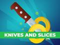 Trò chơi Knives and Slices