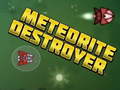 Trò chơi Meteorite Destroyer