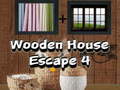 Trò chơi Wooden House Escape 4