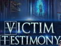 Trò chơi Victim Testimony