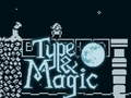 Trò chơi Type & Magic