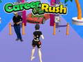 Trò chơi Career Rush