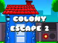 Trò chơi Colony Escape 2