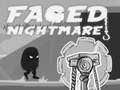 Trò chơi Faded Nightmare
