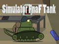 Trò chơi Simulator Fnaf Tank