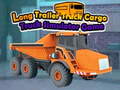 Trò chơi Long Trailer Truck Cargo Truck Simulator Game