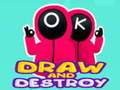 Trò chơi Draw and Destroy