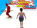 Trò chơi Run Destiny Choice