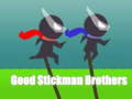 Trò chơi Good Stickman Brothers