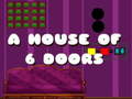 Trò chơi A House Of 6 Doors