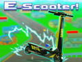 Trò chơi E-Scooter!
