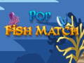 Trò chơi Pop Fish Match 