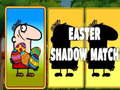 Trò chơi Easter Shadow Match